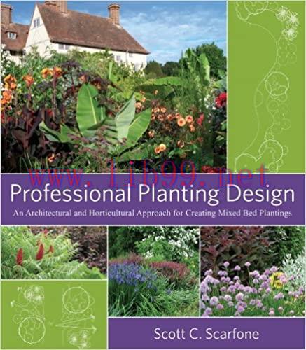 (PDF)Professional Planting Design: An Architectural and Horticultural Approach for Creating Mix...