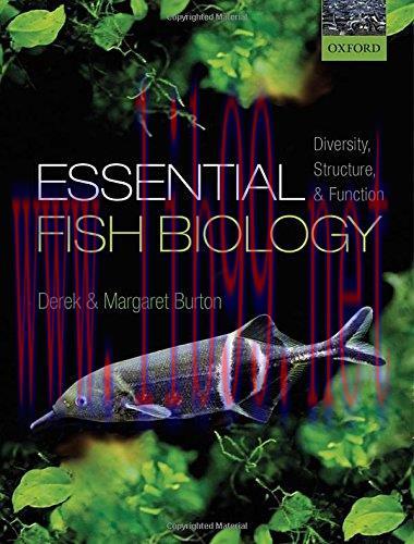 [FOX-Ebook]Essential Fish Biology: Diversity, Structure, and Function