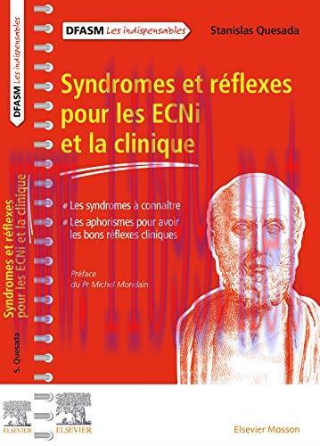 [AME]Syndromes et réflexes pour les ECNi et la clinique: Les syndromes à connaître/Les aphorism...