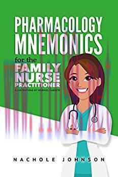 (PDF)Pharmacology Mnemonics for the Family Nurse Practitioner