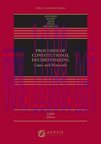 [PDF]Processes of Constitutional Decisionmaking Cases and Materials (Aspen Casebook) 8th Editio...
