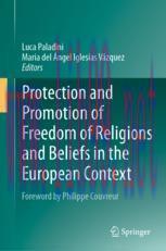 [PDF]Protection and Promotion of Freedom of Religions and Beliefs in the European Context