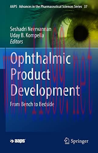 [AME]Ophthalmic Product Development: From_ Bench to Bedside (AAPS Advances in the Pharmaceutica...