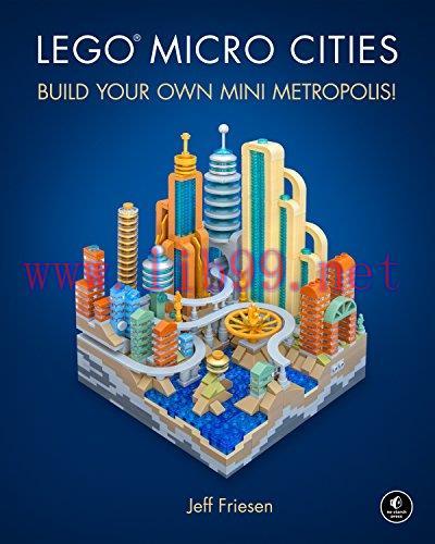 [FOX-Ebook]LEGO Micro Cities: Build Your Own Mini Metropolis!