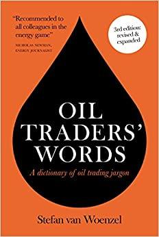 (PDF)Oil Traders’ Words A dictionary of oil trading jargon