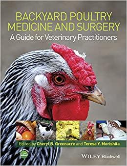 (PDF)Backyard Poultry Medicine and Surgery A Guide for Veterinary Practitioners 1st Edition