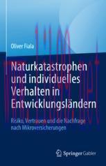 [PDF]Naturkatastrophen und individuelles Verhalten in Entwicklungsländern : Risiko, Vertrauen u...