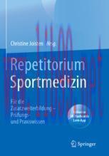 [PDF]Repetitorium Sportmedizin: Für die Zusatzweiterbildung – Prüfungs- und Praxiswissen