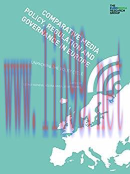 (PDF)Comparative Media Policy, Regulation and Governance in Europe: Unpacking the Policy Cycle