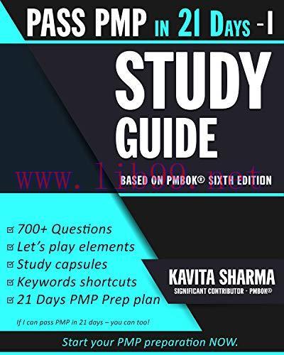 An Easy Guide to PMP: Pass PMP in 21 Days Series – STEP 1