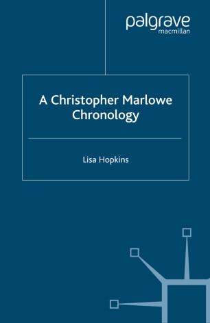 A Christopher Marlowe Chronology