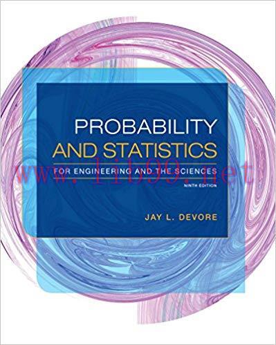 Solution Manual for Probability and Statistics for Engineering and the Sciences 9th Edition by ...
