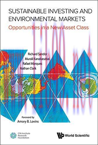[FOX-Ebook]Sustainable Investing and Environmental Markets: Opportunities in a New Asset Class