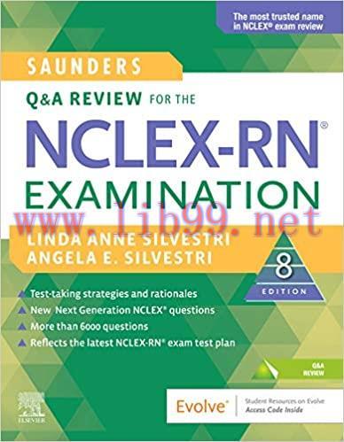 (PDF)Saunders Q&A Review for the NCLEX-RN® Examination – E-Book (Saunders Q & A Review for the ...
