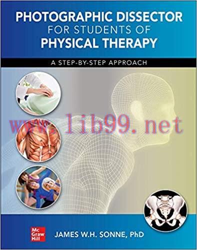 [AME]Photographic Dissector for Physical Therapy Students 1st Edition (Original PDF From_ Publi...
