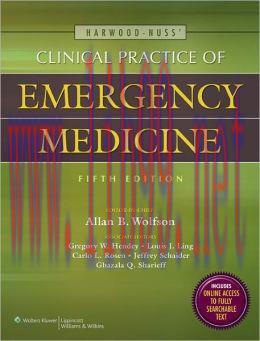 [AME]Harwood-Nuss’ Clinical Practice of Emergency Medicine, 5th Edition (ORIGINAL PDF from_ Pub...