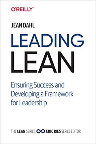 (PDF)Leading Lean Ensuring Success and Developing a Framework for Leadership 1st Edition