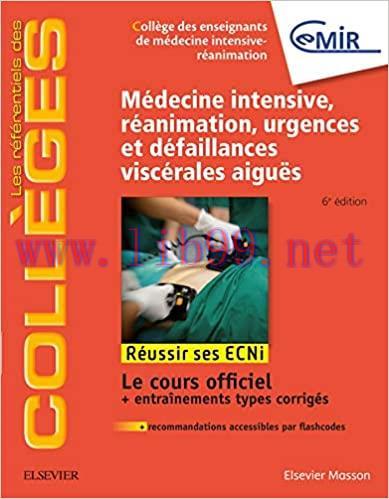 [AME]Médecine Intensive, réanimation, urgences et défaillances viscérales aiguës: Réussir les E...
