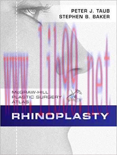 [PDF]Rhinoplasty (McGRAw-HILL PLASTIC SuRGERY ATLAS)