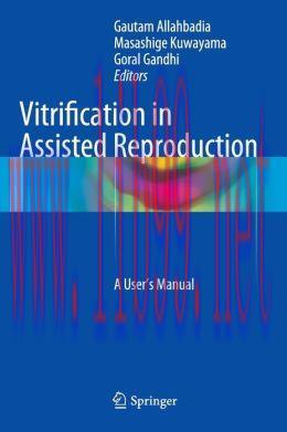 [AME]Vitrification in Assisted Reproduction: A User's Manual