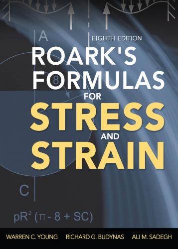 Roark’s formulas for stress and strain 8th