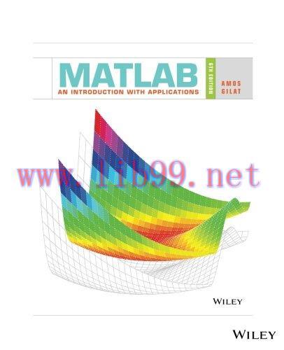 [FOX-Ebook]MATLAB: An Introduction with Applications, 6th Edition