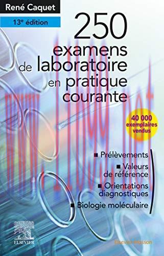 [AME]250 examens de laboratoire: en pratique médicale courante (Les Incontournables), 13e (Fren...