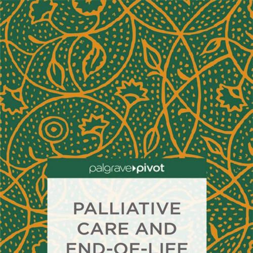 Palliative Care and End-of-Life Decisions
