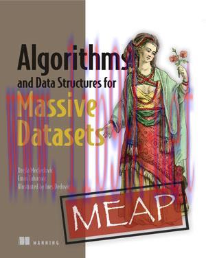[SAIT-Ebook]Algorithms and Data Structures for Massive Datasets, MEAP Edition, Version 3
