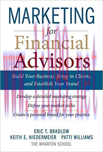 (PDF)Marketing for Financial Advisors: Build Your Business by Establishing Your Brand, Knowing ...