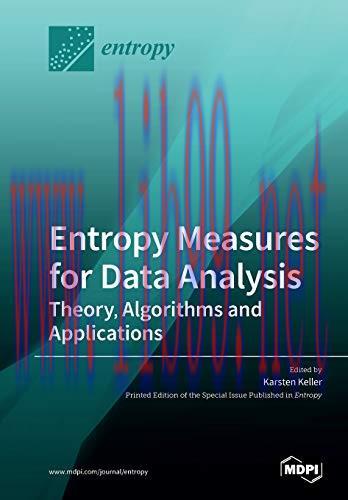 [FOX-Ebook]Entropy Measures for Data Analysis: Theory, Algorithms and Applications