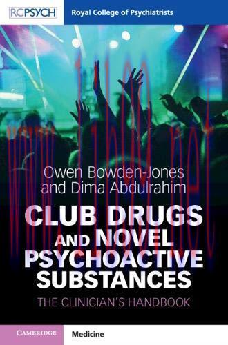 [AME]Club Drugs and Novel Psychoactive Substances: The Clinician's Handbook (Royal College of P...