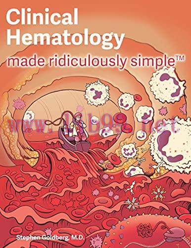 [AME]Clinical Hematology Made Ridiculously Simple (High Quality PDF)