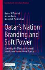 [PDF]Qatar’s Nation Branding and Soft Power: Exploring the Effects on National Identity and Int...