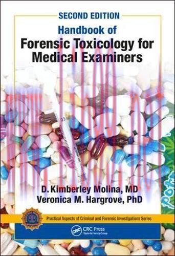 [AME]Handbook of Forensic Toxicology for Medical Examiners (Practical Aspects of Criminal and F...