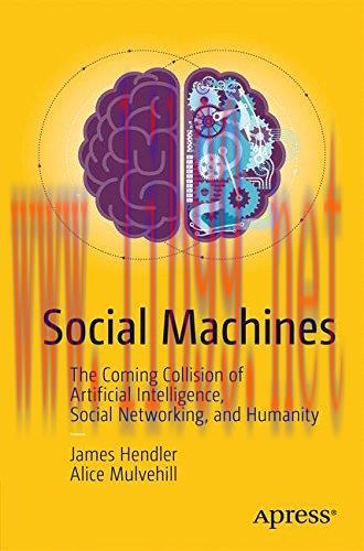[FOX-Ebook]Social Machines: The Coming Collision of Artificial Intelligence, Social Networking,...