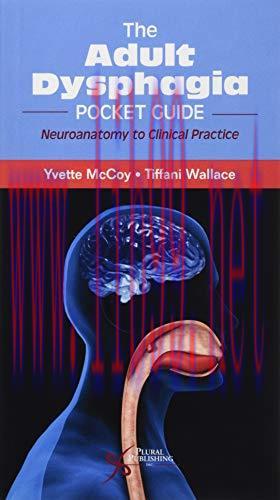 [AME]The Adult Dysphagia Pocket Guide: Neuroanatomy to Clinical Practice (Original PDF)