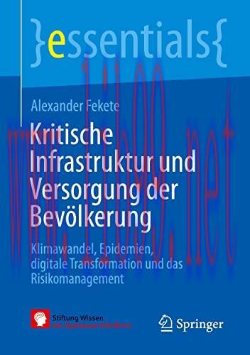 [AME]Kritische Infrastruktur und Versorgung der Bevölkerung: Klimawandel, Epidemien, digitale T...