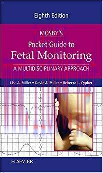 (PDF)Mosby’s Pocket Guide to Fetal Monitoring – E-Book: A Multidisciplinary Approach (Nursing P...