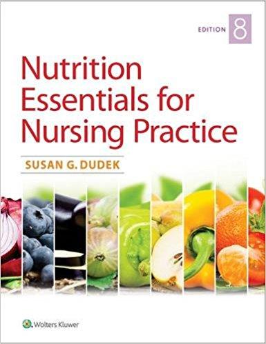 Nutrition Essentials for Nursing Practice Eighth Edition