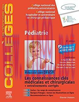[AME]Pédiatrie: Réussir son DFASM - Connaissances clés (les référentiels des collèges), 8th edi...