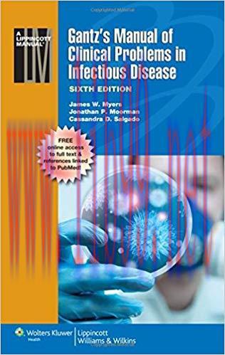 [PDF]Gantz’s Manual of Clinical Problems in Infectious Disease, 6th Edition