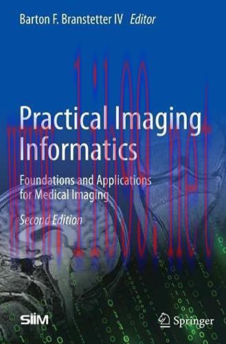 [AME]Practical Imaging Informatics: Foundations and Applications for Medical Imaging, 2nd Editi...