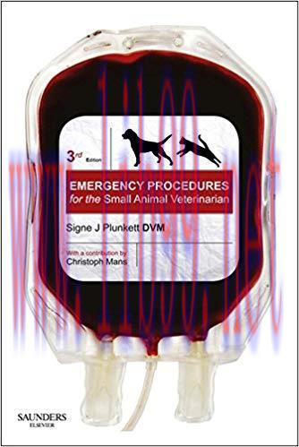 (PDF)Emergency Procedures for the Small Animal Veterinarian E-Book 3rd Edition
