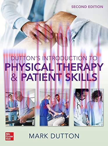 [AME]Dutton’s Introduction to Physical Therapy and Patient Skills, Second Edition (EPUB)