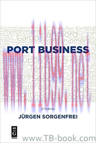 Port Business: Second Edition by Jürgen Sorgenfrei 课本