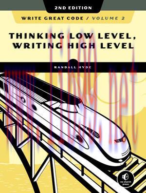 [SAIT-Ebook]Write Great Code, Volume 2, 2nd Edition