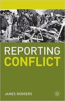 (PDF)Reporting Conflict (Journalism)