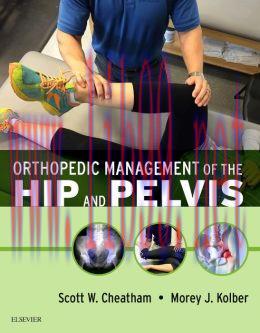 [AME]Orthopedic Management of the Hip and Pelvis (ORIGINAL PDF from_ Publisher)