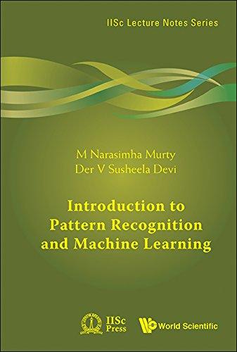Introduction to Pattern Recognition and Machine Learning